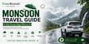 Monsoon Travel Guide: How to Travel Safely During the Rainy Season
