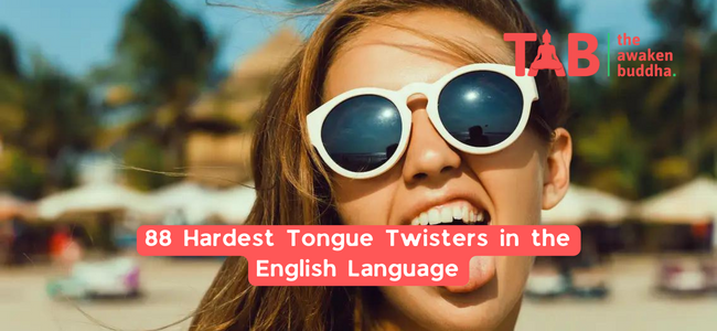88 Hardest Tongue Twisters In The English Language