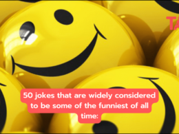 50 Jokes That Are Widely Considered To Be Some Of The Funniest Of All Time: