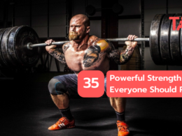 35 Powerful Strength Quotes Everyone Should Read