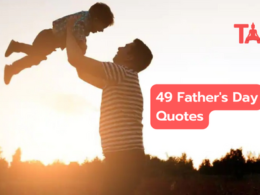 49 Father'S Day Quotes