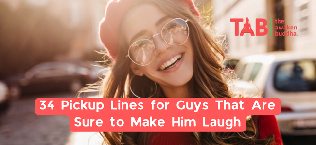 34 Pickup Lines For Guys That Are Sure To Make Him Laugh