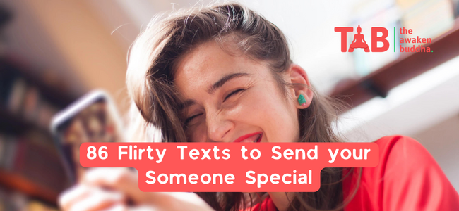 86 Flirty Texts To Send Your Someone Special