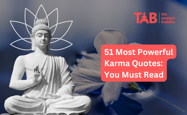 51 Most Powerful Karma Quotes: You Must Read