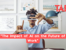 &Quot;The Impact Of Ai On The Future Of Work&Quot;