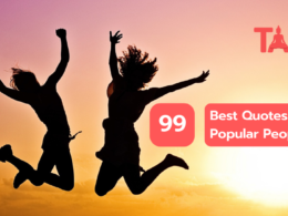 99 Best Quotes From Popular People