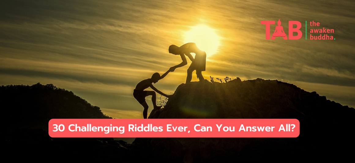 30 Challenging Riddles Ever, Can You Answer All?