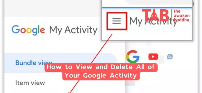 How To View And Delete All Of Your Google Activity