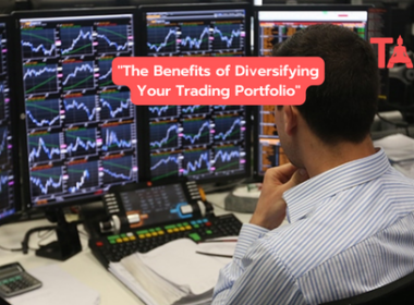 The Benefits Of Diversifying Your Trading Portfolio