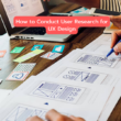 How To Conduct User Research For Ux Design