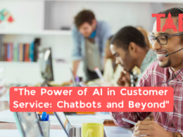 &Quot;The Power Of Ai In Customer Service: Chatbots And Beyond&Quot;