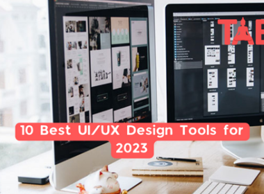 10 Best Ui/Ux Design Tools For 2023