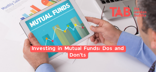 Investing In Mutual Funds: Dos And Don'Ts