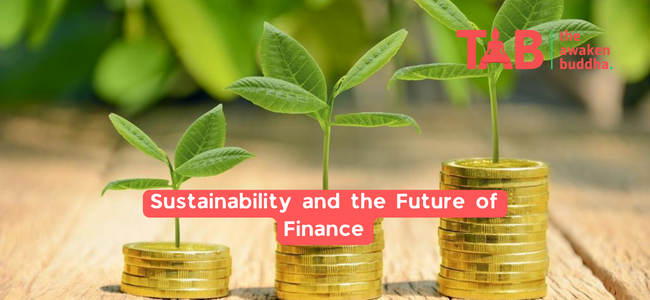 Sustainability And The Future Of Finance