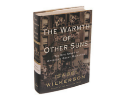 The Best Of Historical Non-Fiction: The Warmth Of Other Suns By Isabel Wilkerson