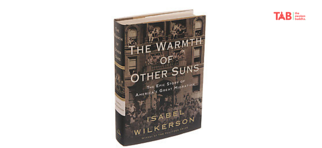 The Best Of Historical Non-Fiction: The Warmth Of Other Suns By Isabel Wilkerson