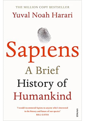 Book That Will Make You Think: Sapiens: A Brief History Of Humankind By Yuval Noah Harari