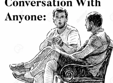 50 Ways To Start A Conversation With Anyone