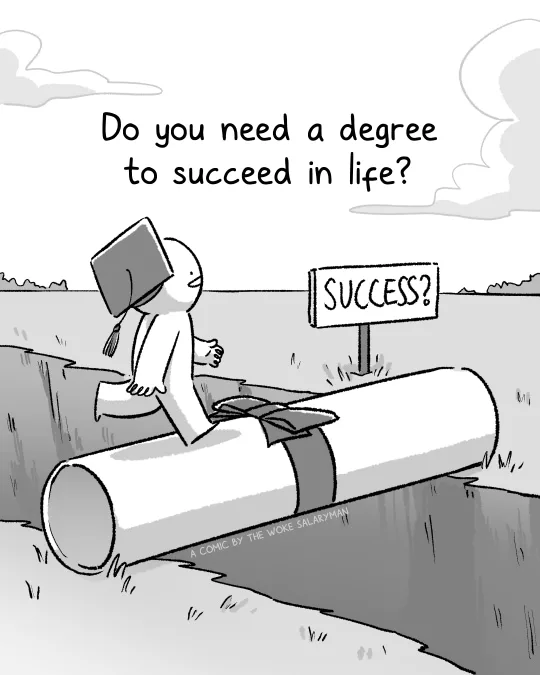 Do You Need A Degree To Succeed In Life