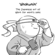 Shokunin The Japanes Art Of Work For Work'S Sake