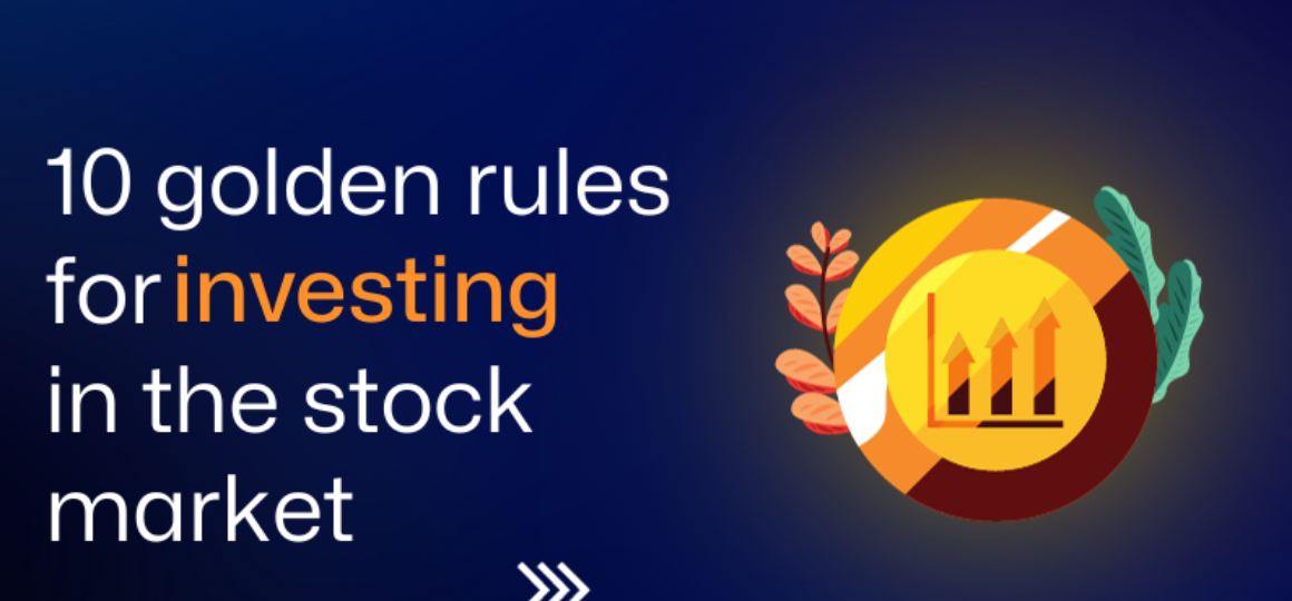 10 Timeless Rules For Investors