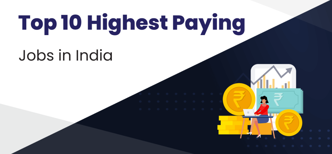 Top 10 Highest Paying Jobs In India